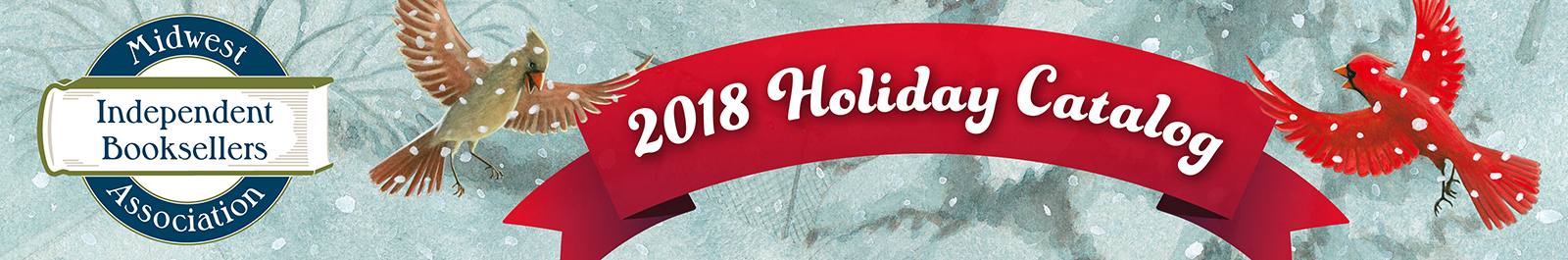 Midwest Independent Booksellers Associastion 2018 Holiday Catalog