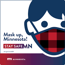 Mask up, Minnesota!STAY SAFE MN