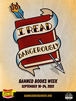 I Read Dangereously Banned Books Week graphic